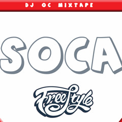 SOCA FREESTYLE MIXTAPE