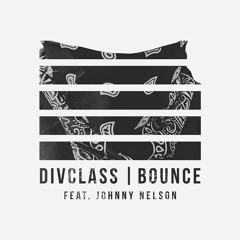 DivClass - Bounce feat. Johnny Nelson / Trap Sounds Exclusive