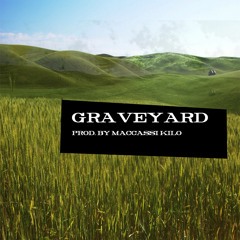 GraveYard 1 Ft. EVOL