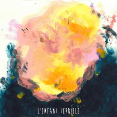 In The Sun - L'enfant Terrible