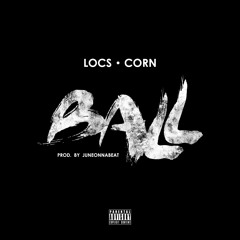 LOCS FEAT CORN "BALL" (PRODJUNEONNABEAT)