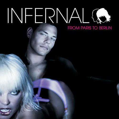 INFERNAL - From Paris To Berlin (Adrian Gatto & TRP)