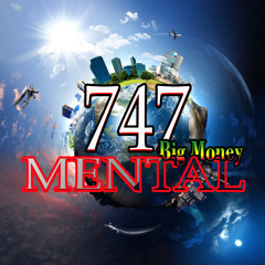 MENTAL 747- BEWARE FT. C3