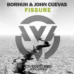Borhuh and John Cuevas - Fissure (Original Mix)