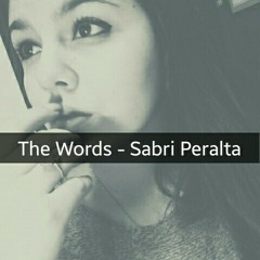The words - Christina Perri (Cover Sabri Peralta)