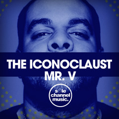 Mr. V - The Iconoclaust - FREE DOWNLOAD