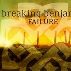 Breaking Benjamin Failure