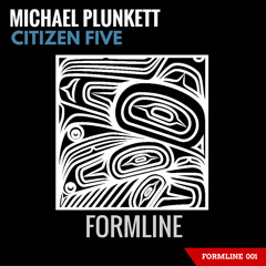 Michael Plunkett - Citizen Five (Original Mix)