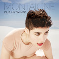 Montaigne Clip&#x20;My&#x20;Wings Artwork