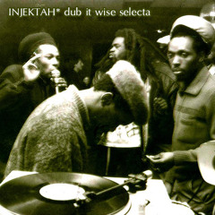 Dub It Wise Selecta [2015]