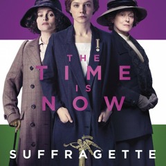'Oh Freedom' Suffragette Official UK trailer