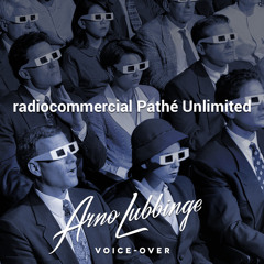 Commercial Pathé Unlimited 2015 - Arno Lubbinge, voice-over