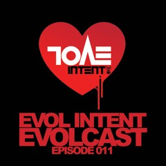 Evolcast011 - hosted by Gigantor