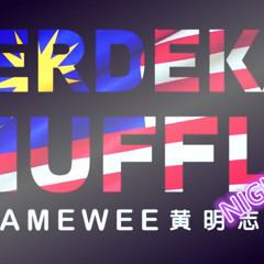Merdeka Shuffle 4.0 - Namewee 黃明志（Nightcore Version by Mason Shinigami)