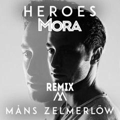 Måns Zelmerlöw - Heroes (Victor Mora Remix)