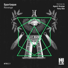 Spartaque - Revenge (Original Mix) [Hi Tek Records]