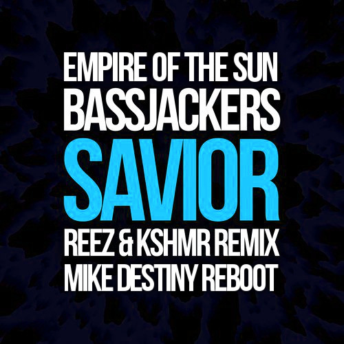 Walking On A Savior (Hardwell Mashup) [Mike Destiny Reboot]