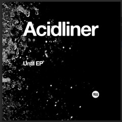 Acidliner "A&Y" WaxxTrax025