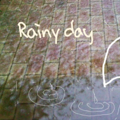 Rainy day
