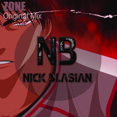 Nick Blasian - Zone (House Tunes X Release)