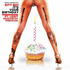 Sity Boi - Its Your Birthday