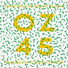OZ 45 – Steele Bonus & Noise In My Head