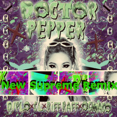 Dr. Pepper - Diplo X CL X Riff Raff X OG Maco (New Supreme Remix) *CLICK BUY FOR FREE DL*