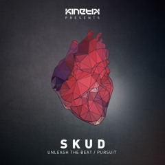 SkuD - Unleash The Beat / Pursuit CLIP [Forthcoming Kinetik Records]