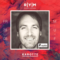 R|Y|M - MUF 2015 - YOU FM Special: Karotte