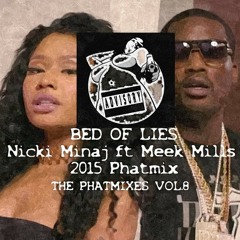 Niki Minaj Ft. Meek Mills - Bed Of Lies(Phatmix)