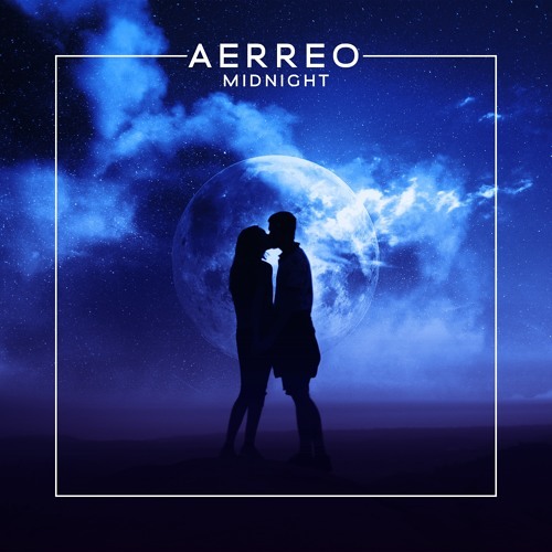 Aerreo - Midnight