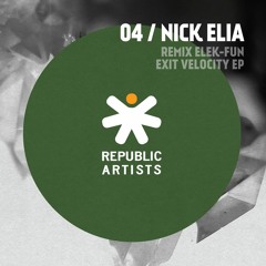 Nick Elia - Glue [Republic Artists]