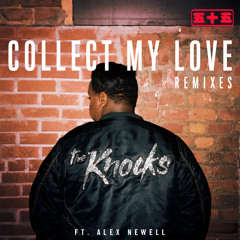 The Knocks - Collect My Love Feat. Alex Newell (Lenno Remix)