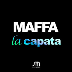Maffa-La Capata (pa Pe Pa) (Maffa Re - Edit Mix)