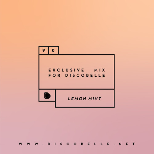 Discobelle Mix 090: Lemon Mint
