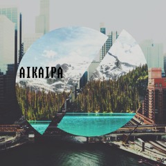 Aikaipa (short/wip)