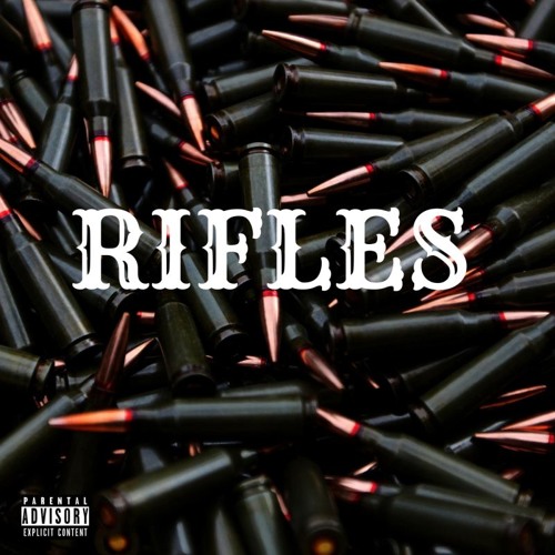 Rifles