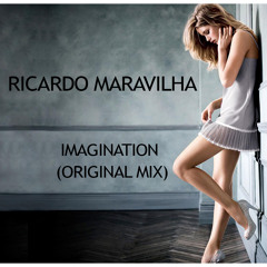 Ricardo Maravilha - Imagination (Original Mix) BUY=FREE DOWNLOAD