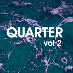 QUARTER vol 2