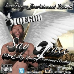 MoeGod - Say Grace.mp3