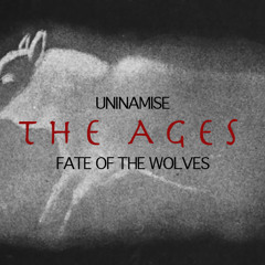 Uninamise - The Ages (Reborn)