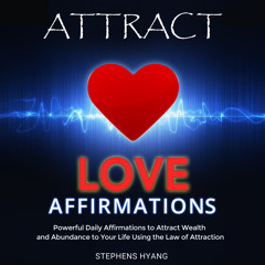 Attract Love Affirmations