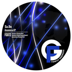 Sa.Du - Anamesa (Kenny Ground Remix) [Family Grooves]