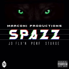 SPAZZ - Jo Flx'n feat. Sturge (Prod. by Perf)