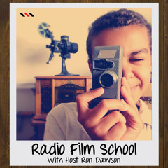 Radio Film School - Extended Season 1 Preview