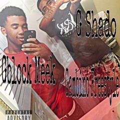 G Block Meek ft. G Shado- Gambino