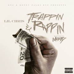 LIL CHRIS BACK 2 THE TRAP