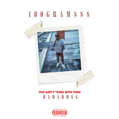 01 You Aint F  King With Them (Dadadoss)