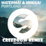 Portland(Creedrow Remix)