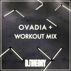 OVADIA+ Workout Mix
